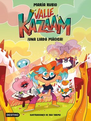 cover image of Valle Kazaam 1. ¡Una liada mágica!